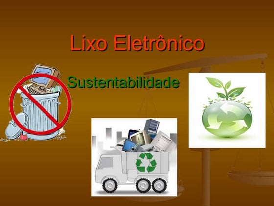 Lixo eletrônico sustentabilidade