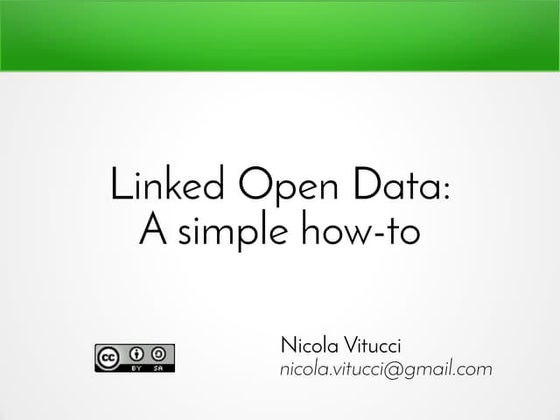 Linked Open Data: A simple how-to