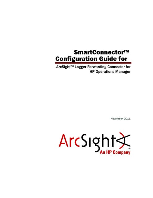 ArcSight Logger Forwarding Connector for HP OM Configuration Guide 5.1.7.6079	