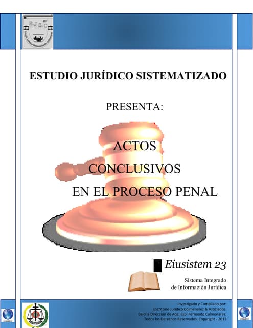 ACTOS CONCLUSIVOS EN EL PROCESO PENAL