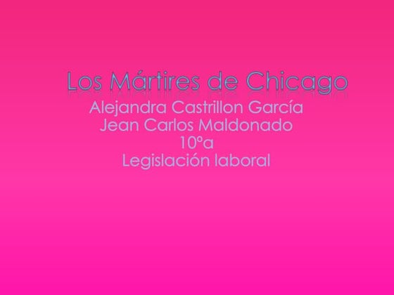 Los màrtires de chicago alejandra castrillon garciaa
