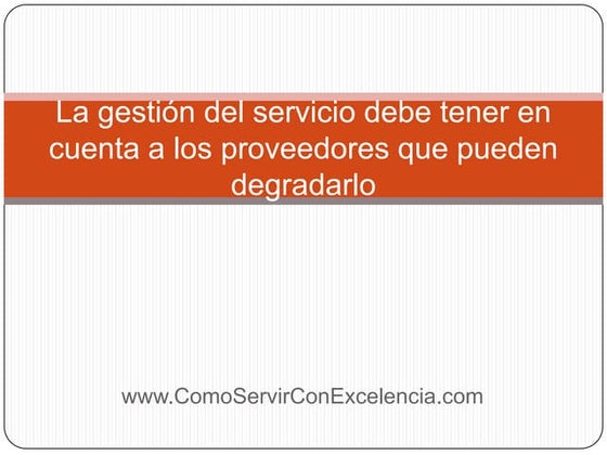Los proveedores en la gestion del servicio