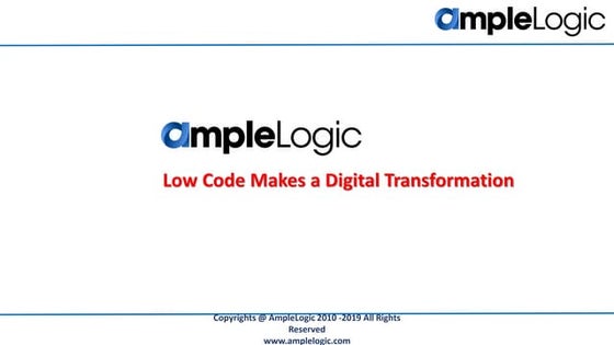 Low Code Application Development Platform