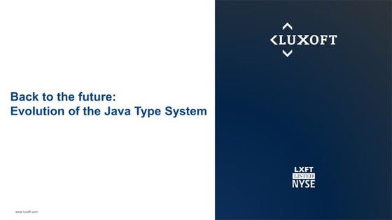 Дмитрий Контрерас «Back to the future: the evolution of the Java Type System»