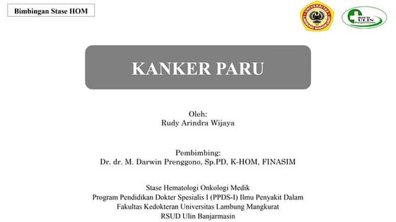 Lung Cancer - Bimbingan.pptxmnbmbnmnmn mn mn