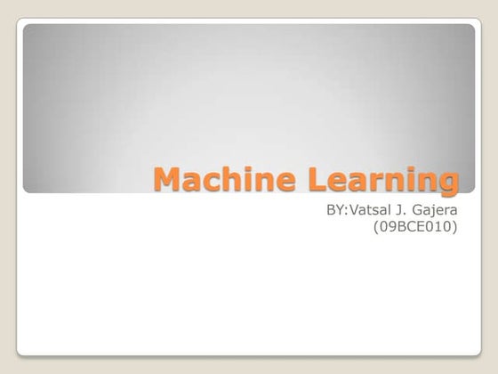 Machine learning