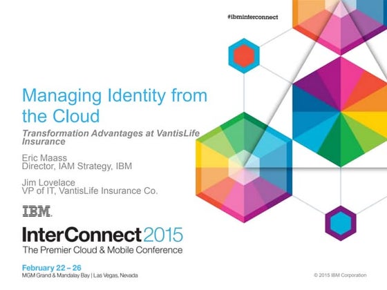 Managing Identity from the Cloud: Transformation Advantages at VantisLife Ins...