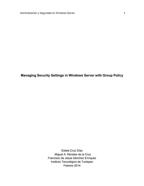 Managing security settings in windows server with group policy