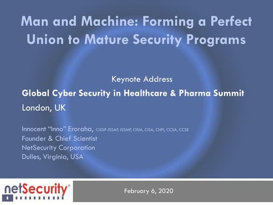 Man and Machine -- Forming a Perfect Union to Mature Security Programs -- Key...