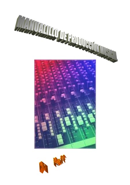Manualillo de produccion musical