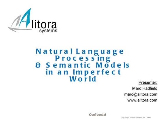 Natural Language Processing & Semantic Modelsin an Imperfect World