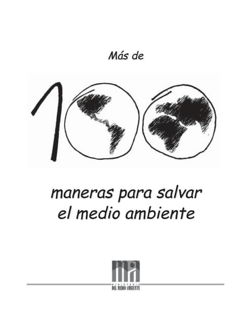 Mas De 100 Maneras Para Salvar El Medio Ambiente