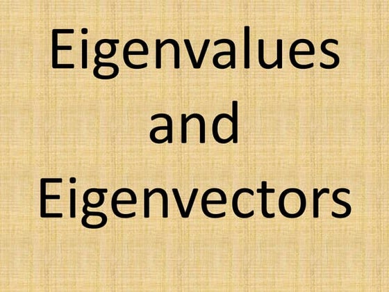Maths-->>Eigenvalues and eigenvectors