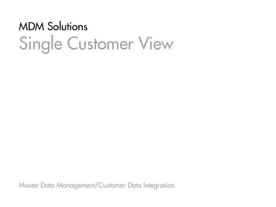 True Single Customer View 