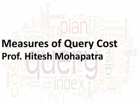 Measures of query cost
