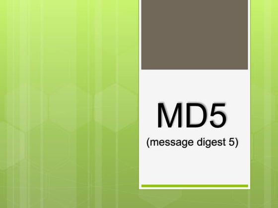 Message digest 5