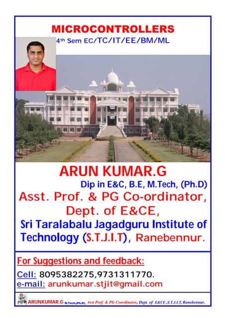 Microcontrollers(8051) Notes written by Arun Kumar G, Associate Professor, De...