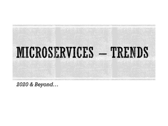 Microservices   trends - 2020
