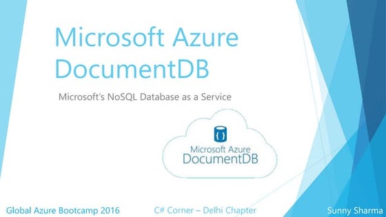 Microsoft Azure DocumentDB -  Global Azure Bootcamp 2016