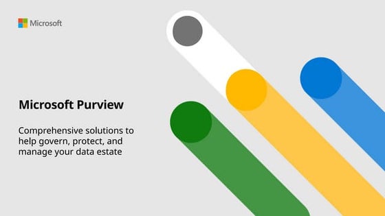 Microsoft Purview Overview Deck.pptx is for Microsoft Purview