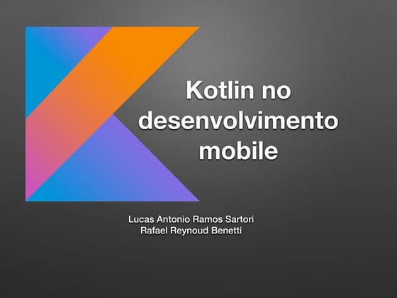 Minicurso kotlin no desenvolvimento mobile - UTFPR