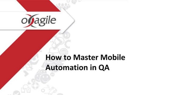How to Master Mobile Automation in QA