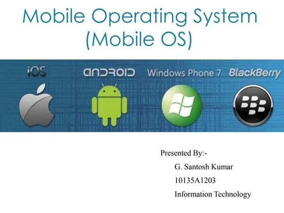 Mobile operating system ppt