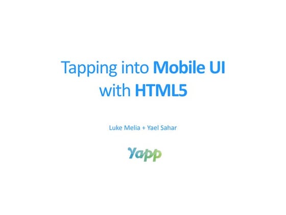Tapping into Mobile UI with HTML5