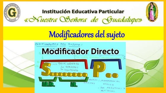 Modificadores del sujeto