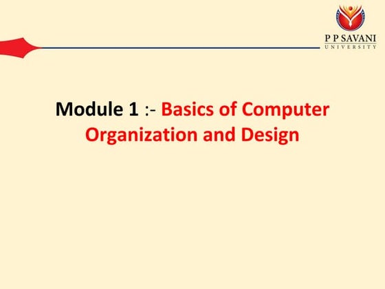 Basics of Computer Organization and Design
