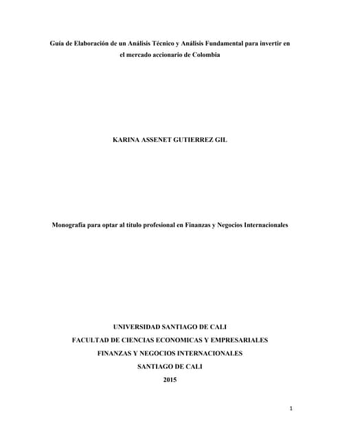 Monografía informe técnico e informe fundamental para el mercado de capitales 