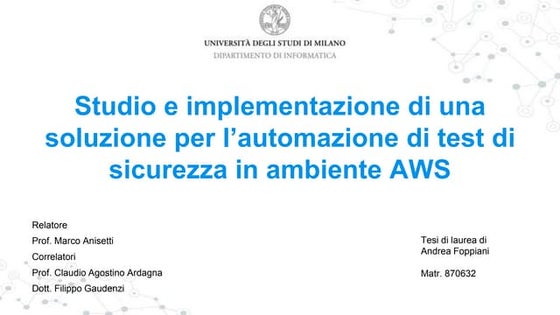 Studio e implementazione di una soluzione per l'automazione di test di sicure...
