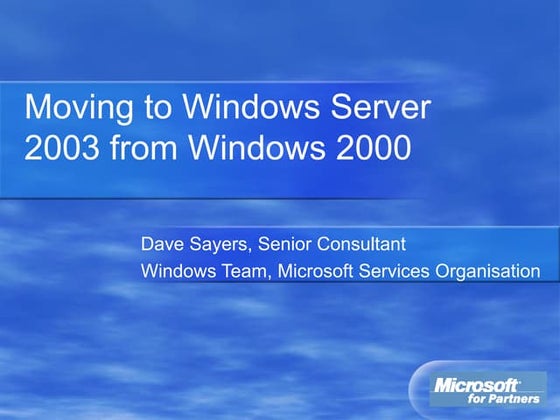 Moving to ws2003
