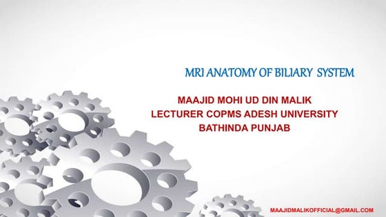 Mri anatomy of hepatobiliary tree 