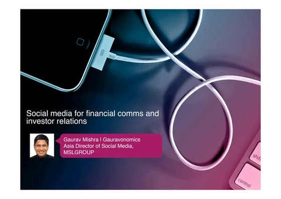 Social Media for Financial Communications and Investor Relations