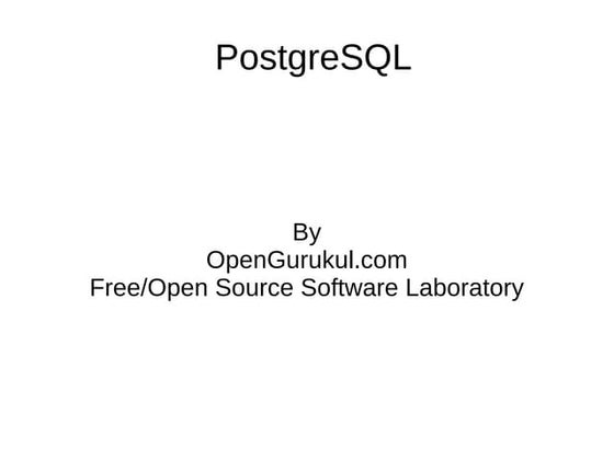 OpenGurukul : Database : PostgreSQL