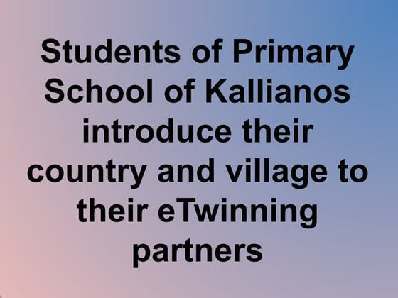 Students introduce: Greetings from greece