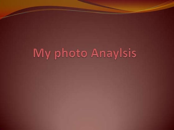 My photo anaylsis
