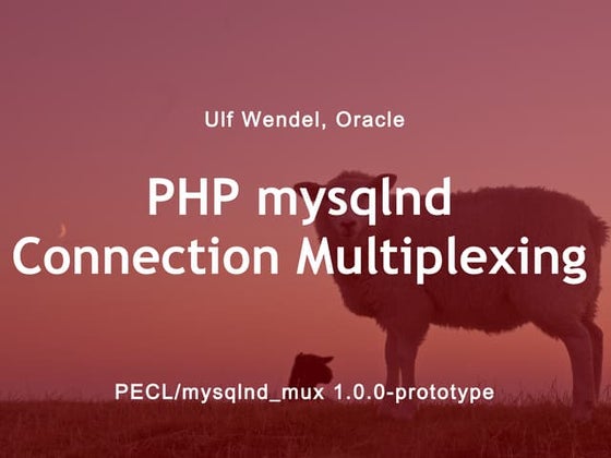 PHP mysqlnd connection multiplexing plugin