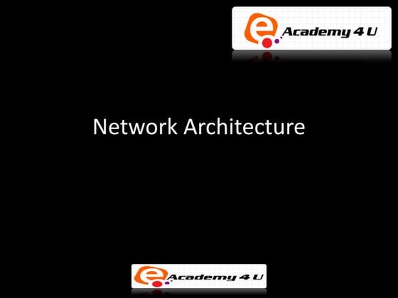 Network architecture