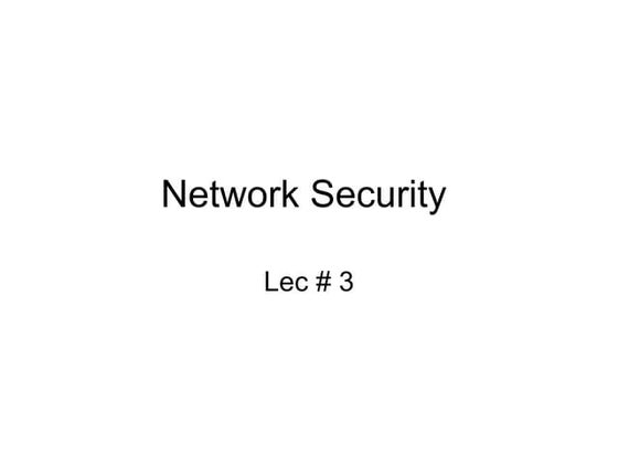 Network Security Lec4