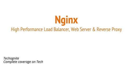 Nginx A High Performance Load Balancer, Web Server & Reverse Proxy