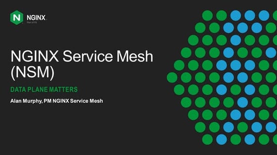 Data Plane Matters! A Deep Dive and Demo on NGINX Service Mesh
