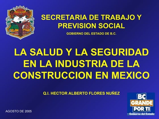 NOM-009-STPS LA SALUD Y LA SEGURIDAD EN LA INDUSTRIA DE LA CONSTRUCCION EN ME...