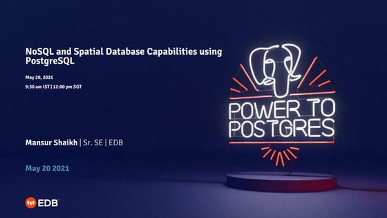 NoSQL and Spatial Database Capabilities using PostgreSQL