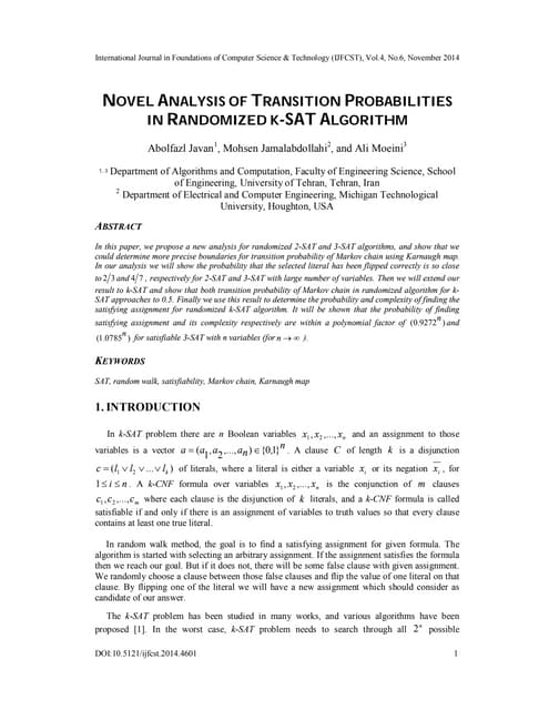 Novel analysis of transition probabilities in randomized k sat algorithm