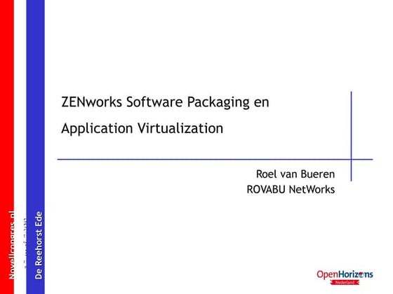 ZCM Software Packaging and ZENworks Application Virtualization