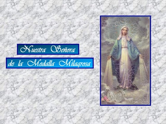 Nuestrasenoradelamedallamilagrosa