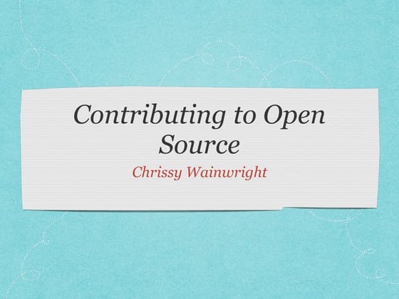 Contributing to Open Source