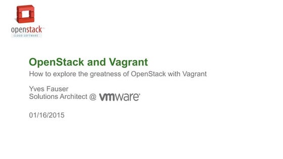 Open stack and_vagrant-os-meetup-2015